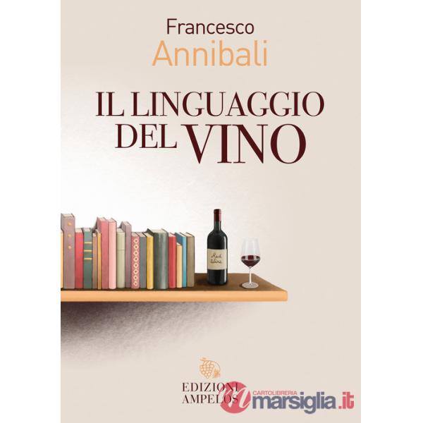 Linguaggio del vino (Il)