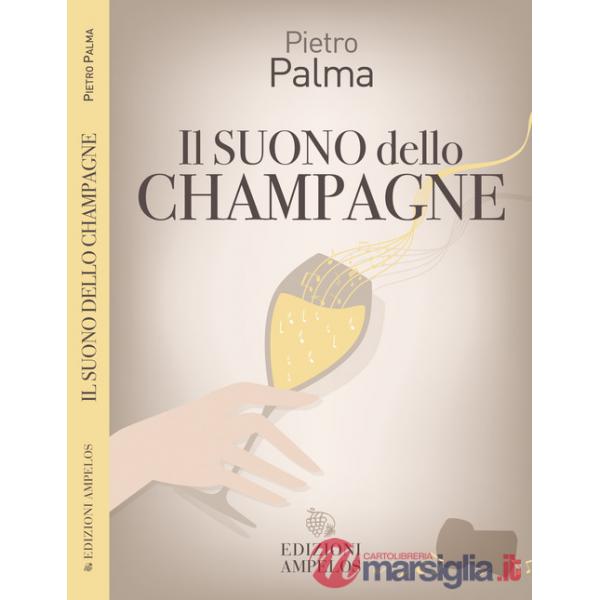 Suono dello champagne (Il)