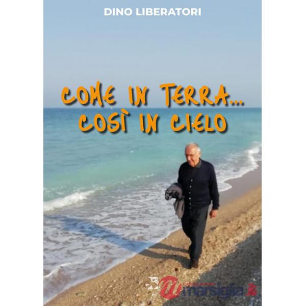 Come in terra... così in cielo