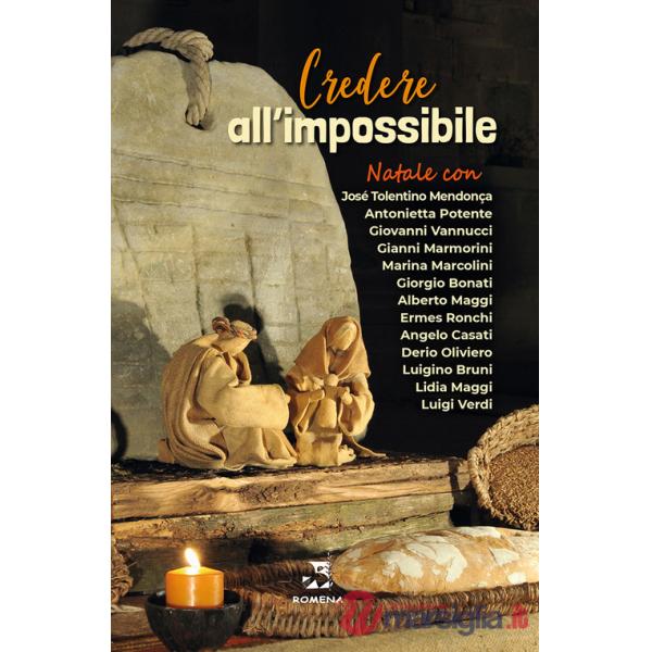 Credere all'impossibile