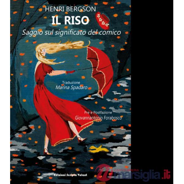 Riso. Saggio sul significato del comico (Il)