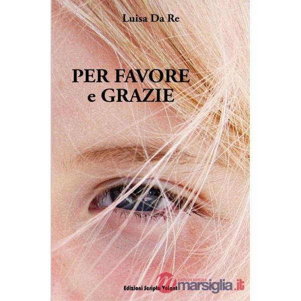 Per favore e grazie