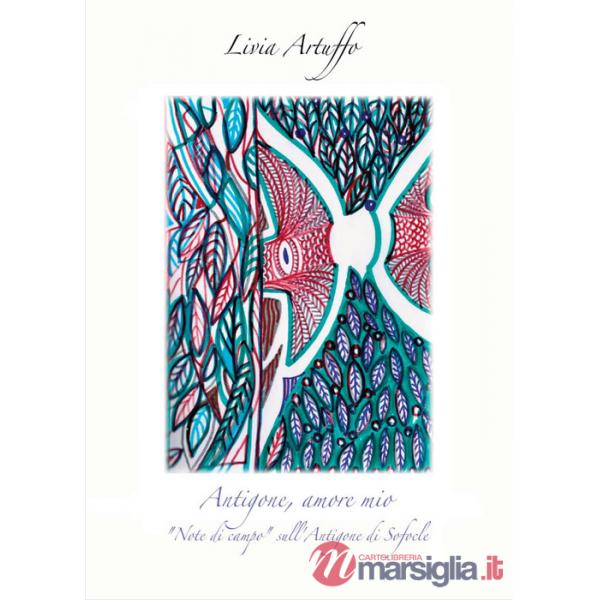 Antigone, amore mio