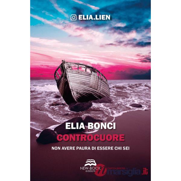 Controcuore. Non avere paura di essere chi sei