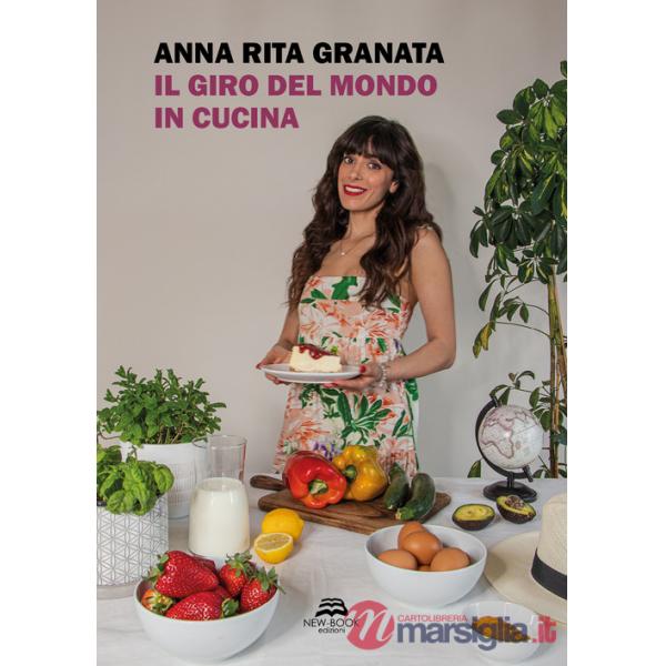 Giro del mondo in cucina (Il)
