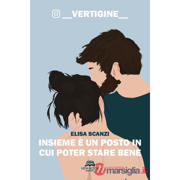 Insieme è un posto in cui poter stare bene. vertigine