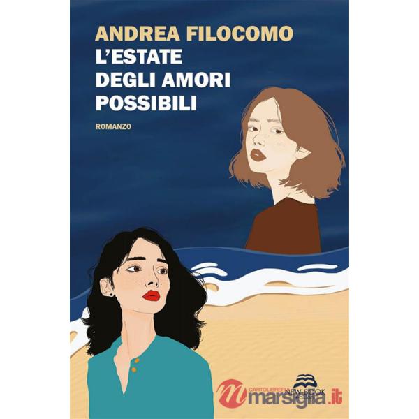 Estate degli amori possibili. Nuova ediz. (L')