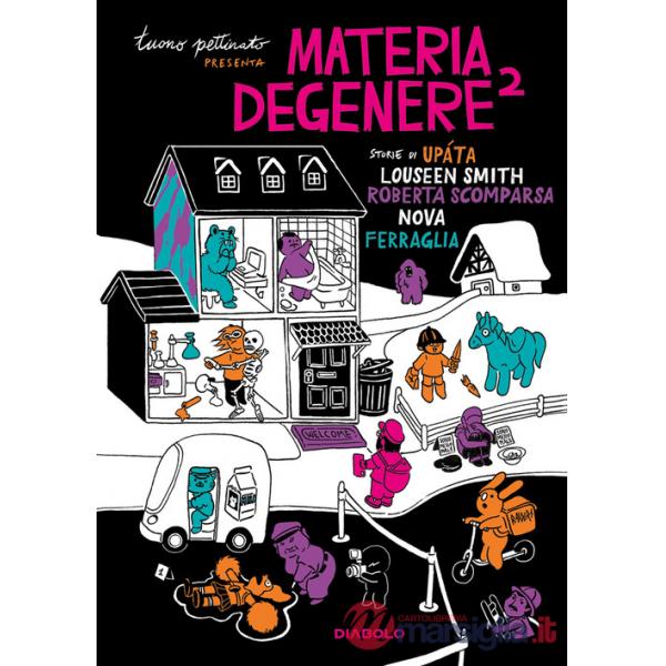 Materia degenere. Vol. 2