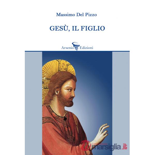 Gesù, il figlio