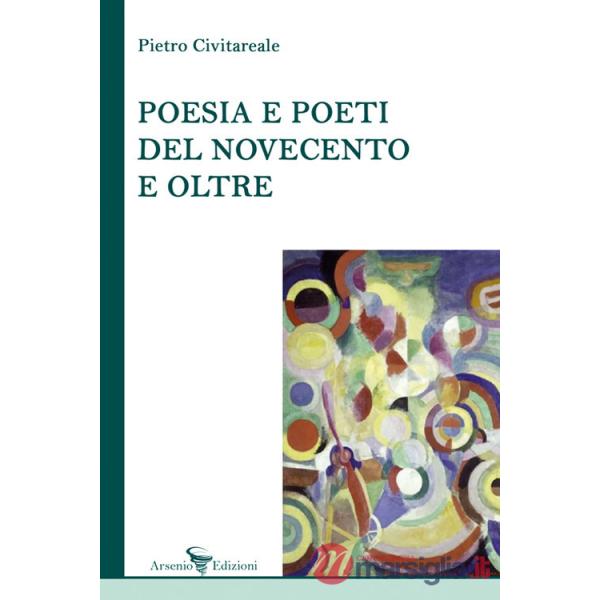 Poesia e poeti del Novecento e oltre