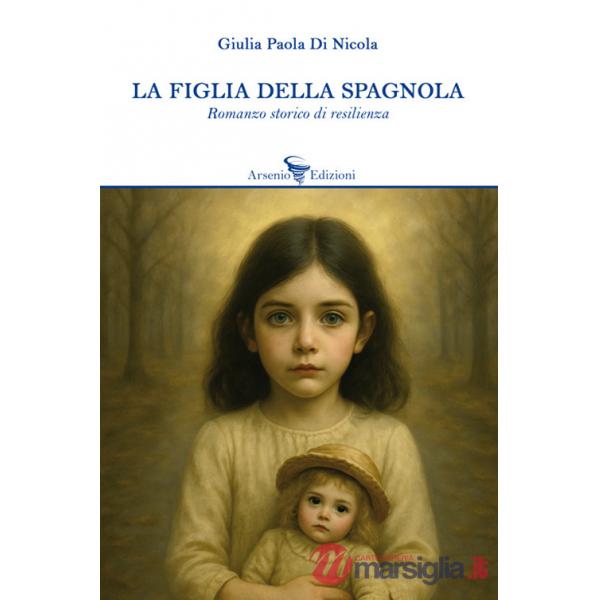 Figlia della spagnola (La)