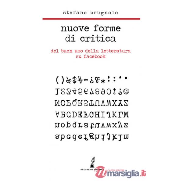 Nuove forme di critica. Del buon uso della letteratura su Facebook