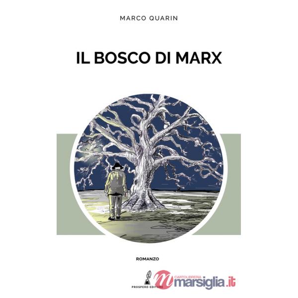 Bosco di Marx (Il)
