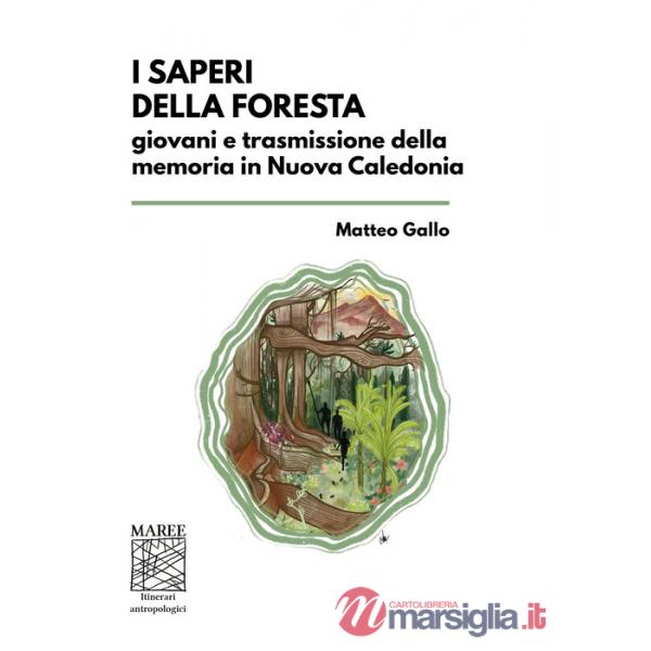 Saperi della foresta. Giovani e trasmissione della memoria in Nuova Caledonia (I)