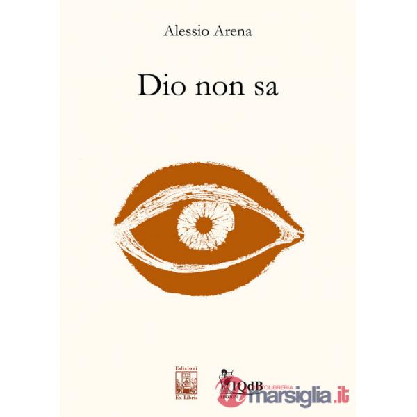 Dio non sa