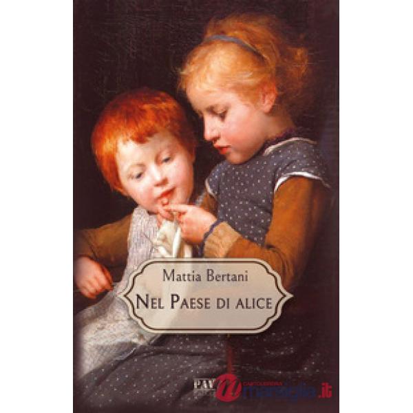 Nel paese di Alice