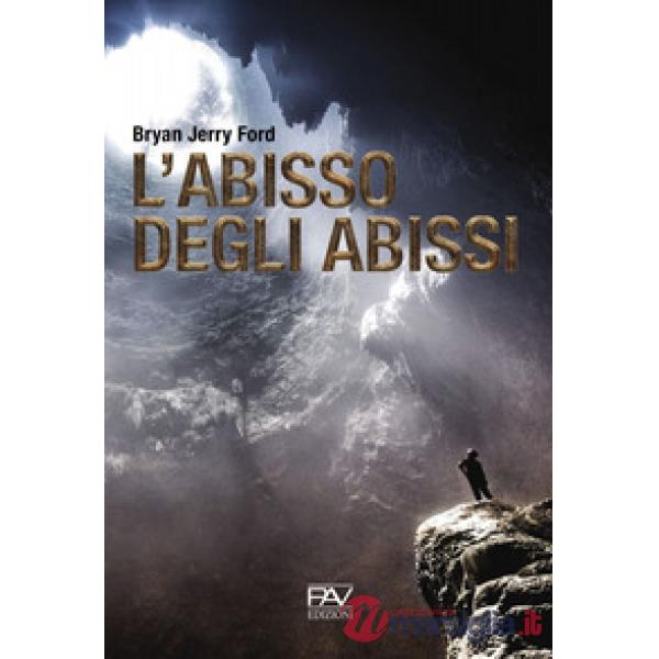Abisso degli abissi (L')