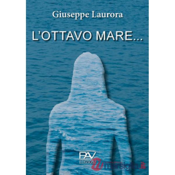 Ottavo mare... (L')
