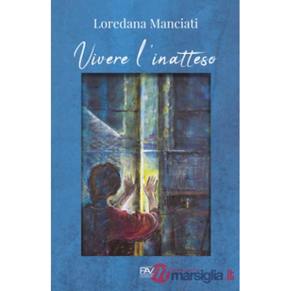Vivere l'inatteso