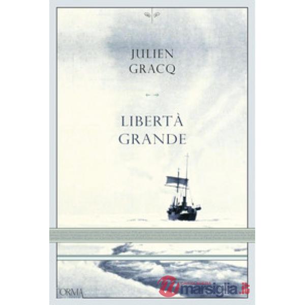 Libertà grande