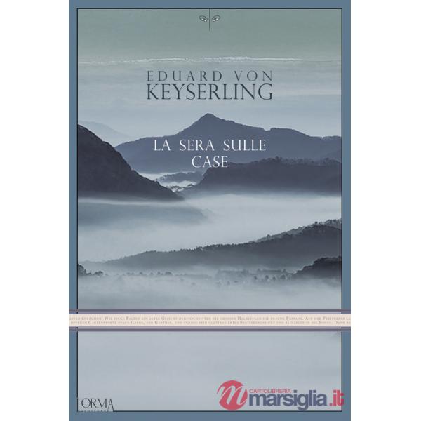 Sera sulle case (La)