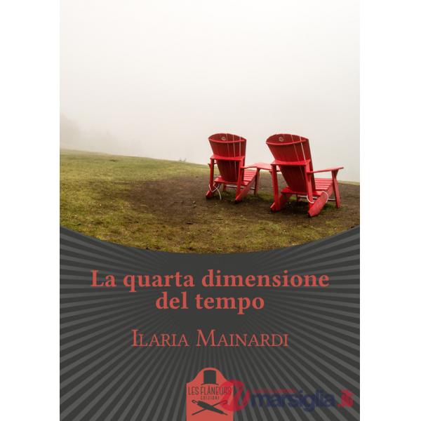 Quarta dimensione del tempo (La)