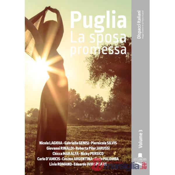 Puglia. La sposa promessa