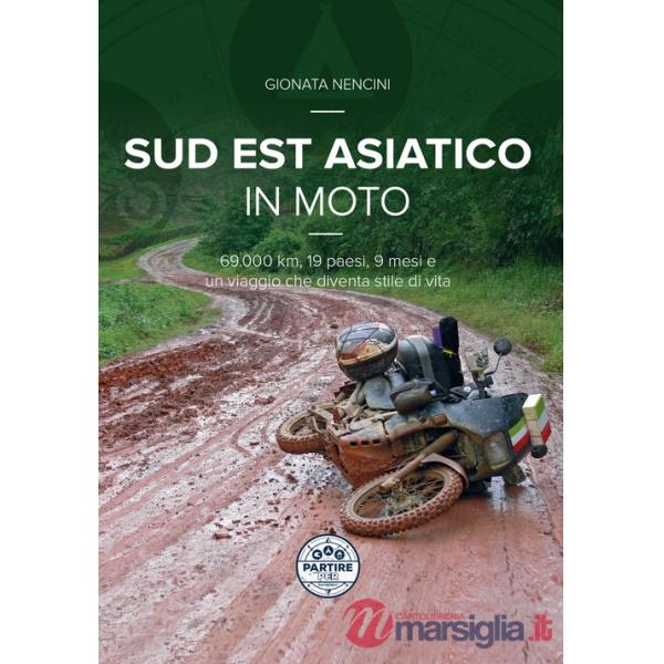 Sud Est asiatico in moto. 69.000 km, 19 paesi, 9 mesi e un motoviaggio che diventa stile di vita