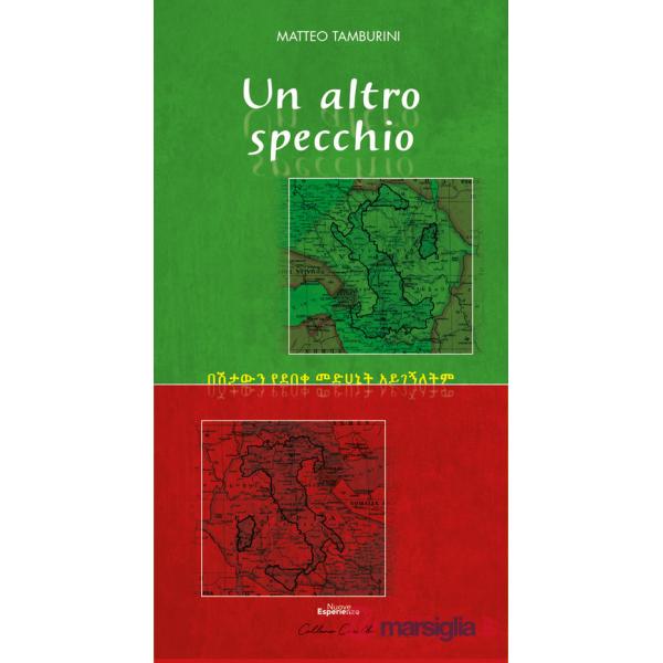 Altro specchio. Rime in ottava per ripensare la storia del nostro colonialismo (Un)
