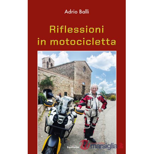 Riflessioni in motocicletta