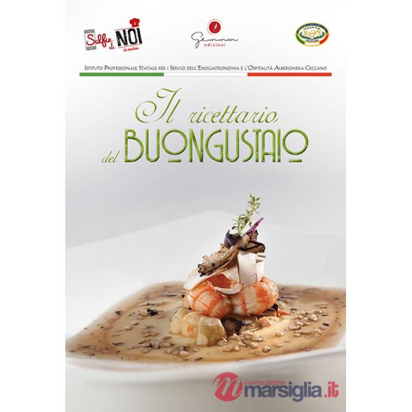 Selfie di noi in cucina. Ediz. multilingue. Vol. 1: Istituto Professionale Statale per i Servizi dell'Enogastronomia e l'Ospital