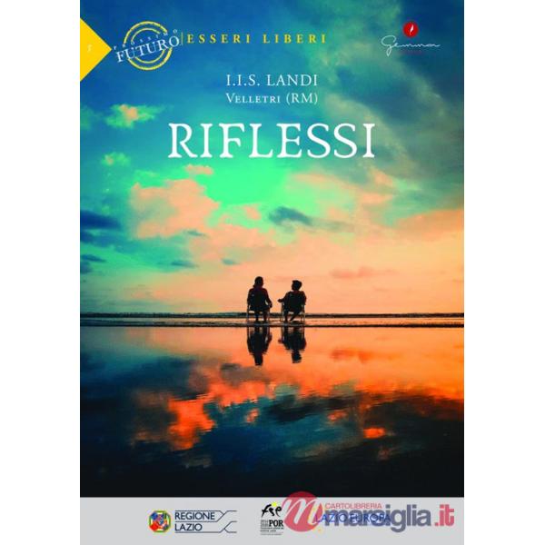 Riflessi I.I.S. Landi, Velletri (RM)