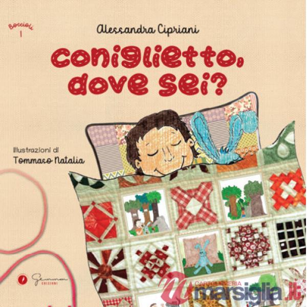 Coniglietto dove sei? Ediz. illustrata
