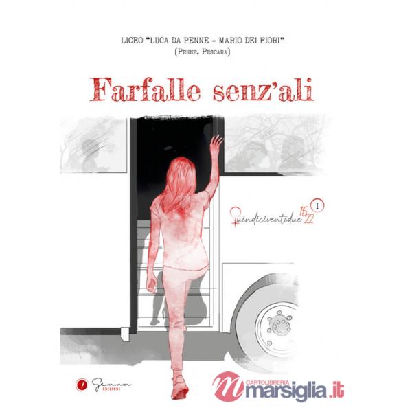 Farfalle senz'ali. IIS Luca da Penne, Mario dei Fiori (Pescara)