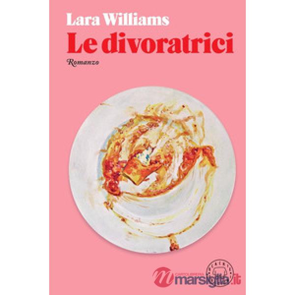 Divoratrici (Le)