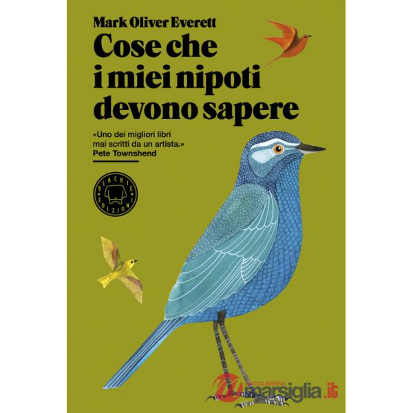 Cose che i miei nipoti devono sapere
