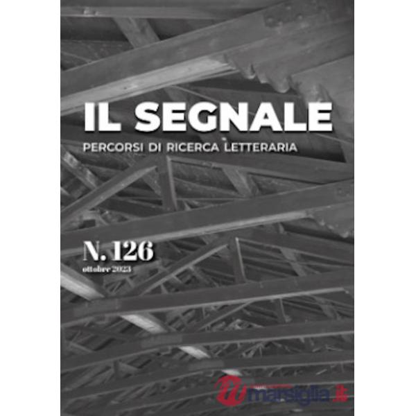 Segnale. Percorsi di ricerca letteraria (Il). Vol. 126