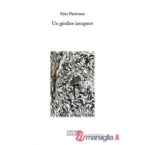 Giudice incapace (Un)