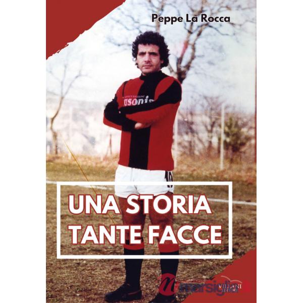 Storia, tante facce. Ediz. illustrata (Una)