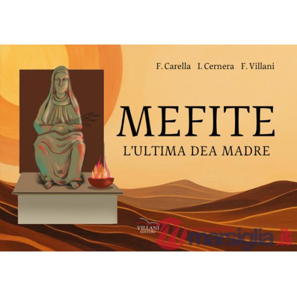 Mefite, l'ultima dea madre