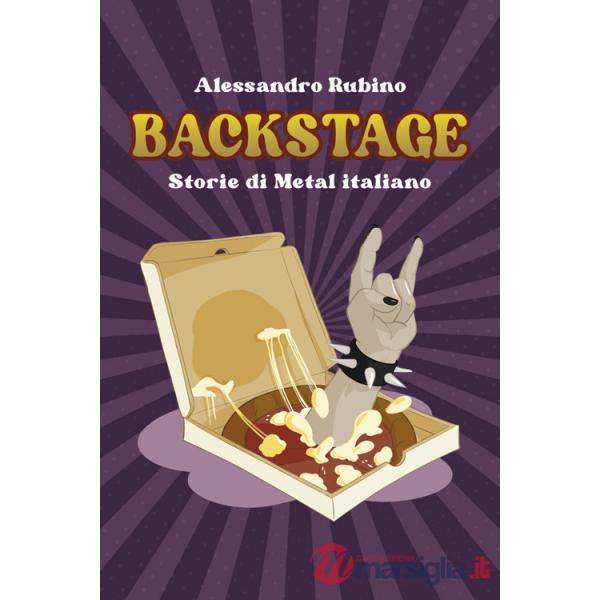 Backstage. Storie di Metal italiano