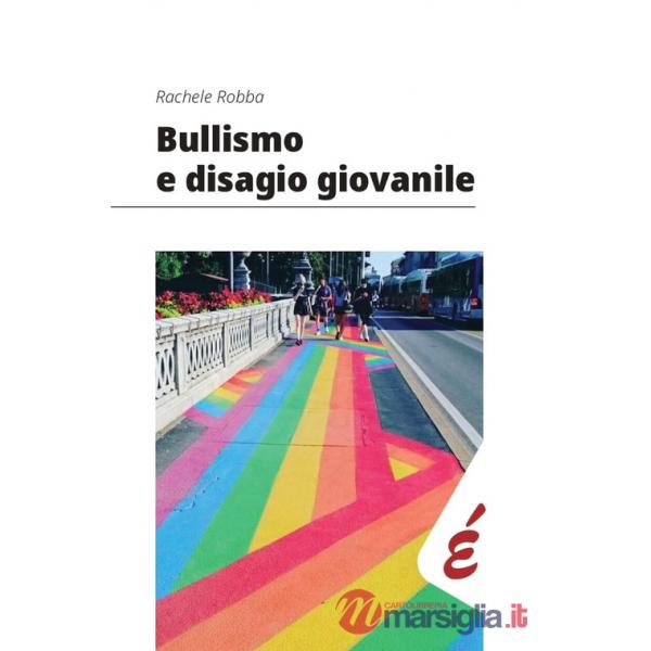 Bullismo e disagio giovanile