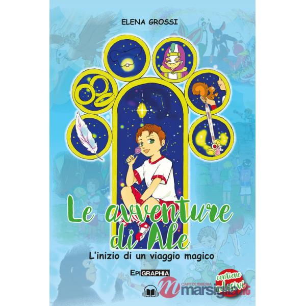 Avventure di Ale. L'inizio di un viaggio magico. Con CD-Audio. Con Adesivi (Le)