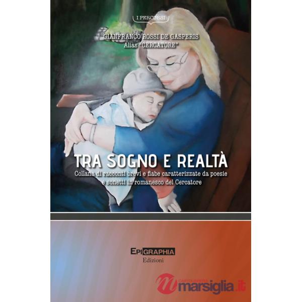 Tra sogno e realtà