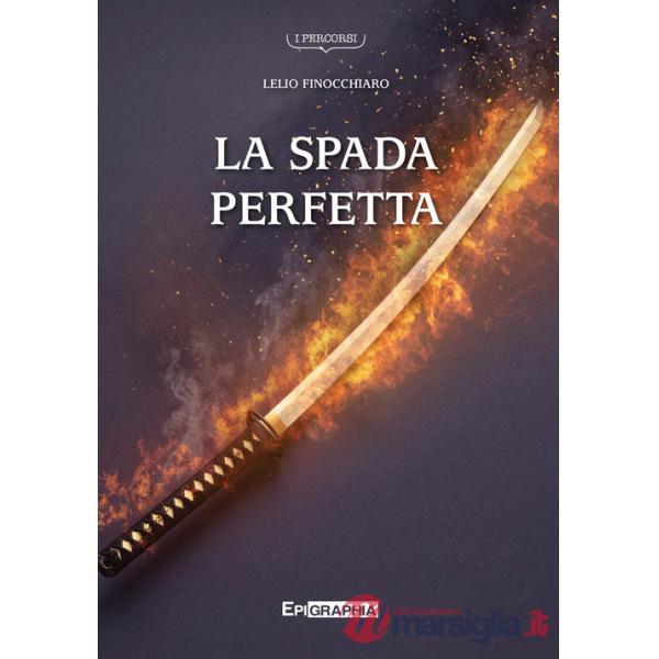 Spada perfetta (La)