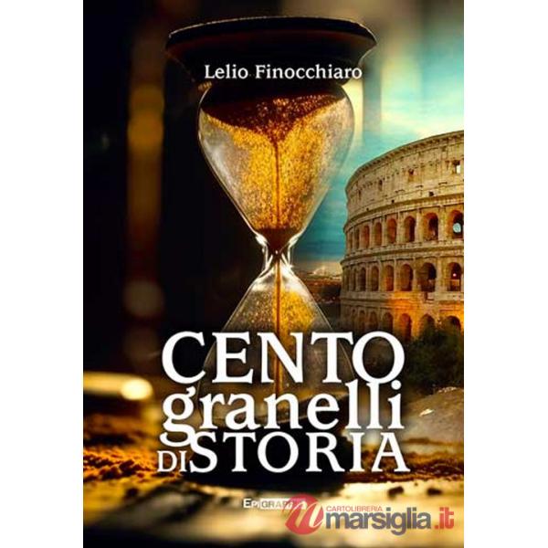 Cento granelli di storia