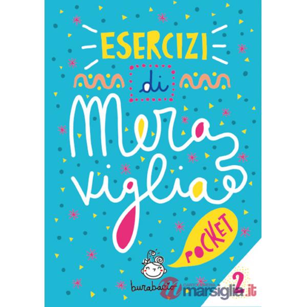 Esercizi di meraviglia pocket. Vol. 2