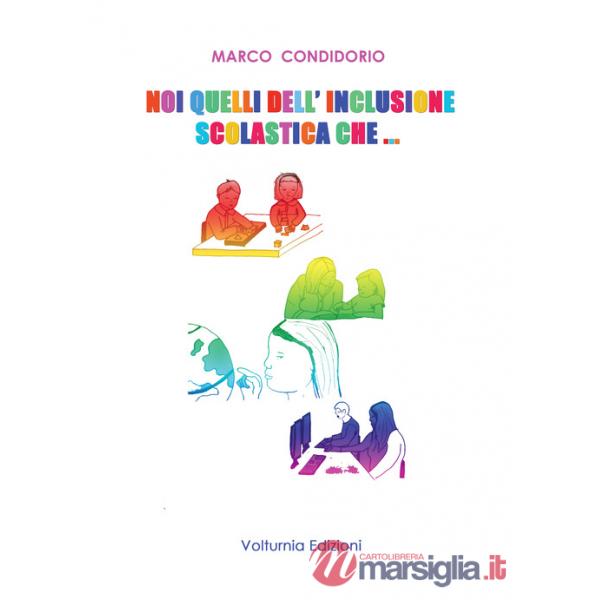 Noi quelli dell'inclusione scolastica che...