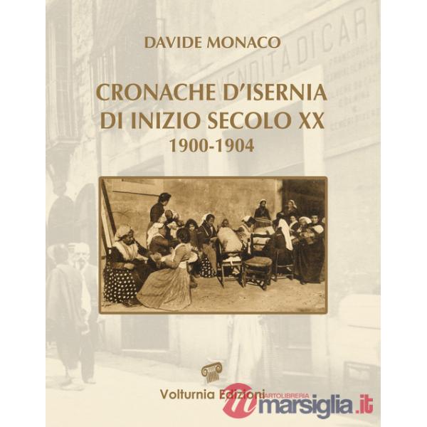 Cronache d'Isernia di inizio secolo XX (1900-1904)