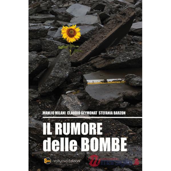 Rumore delle bombe (Il)